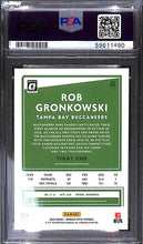 Load image into Gallery viewer, 2020 ROB GRONKOWSKI Panini Donruss Optic # 93 (PSA9)