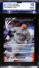 Load image into Gallery viewer, 2017 ALEX BREGMAN Topps Chrome Freshman Flash # FF-10 (ISA10)