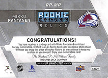 Load image into Gallery viewer, 2015-16 Mikko Rantanen #RP-MR SP Rookie Phenom Relics (111/125)