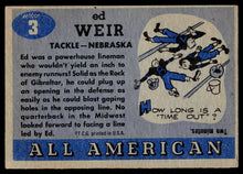 Load image into Gallery viewer, 1955 Topps All-American #3 Ed Weir