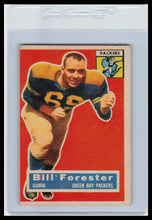 Load image into Gallery viewer, 1956 Topps Bill Forester Green Bay Packers