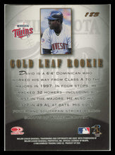 Load image into Gallery viewer, 1998 Donruss David Ortiz # 183 Gold Leaf Rookie