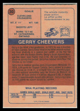 Load image into Gallery viewer, 1974-75 OPC WHA HOCKEY GERRY CHEEVERS #30 CLEVELAND CRUSADERS