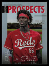 Load image into Gallery viewer, 2023 Bowman #MP-9 Elly De La Cruz Chrome Modern Prospects &quot;The Elly Show&quot;