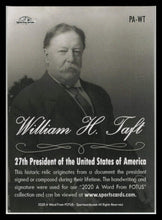 Load image into Gallery viewer, 2020 William H. Taft Historic Relic # PA-WT Presidential Archive