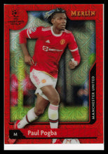 Load image into Gallery viewer, 2022 Topps Merlin Paul Pogba Orange Mojo Refractor 20/25