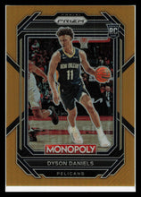 Load image into Gallery viewer, 2022-2023 Prizm Monopoly Dyson Daniels Gold Prizm 22/49