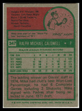 Load image into Gallery viewer, 1975 Topps #347 Mike Caldwell