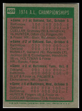 Load image into Gallery viewer, 1975 Topps #459 &#39;74 A.L. Championships