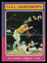 Load image into Gallery viewer, 1975 Topps #459 &#39;74 A.L. Championships