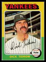 Load image into Gallery viewer, 1975 Topps #241 Dick Tidrow