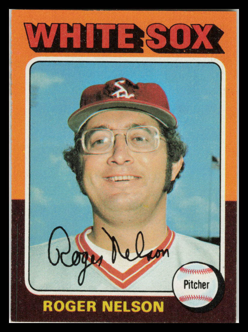 1975 Topps #572 Roger Nelson