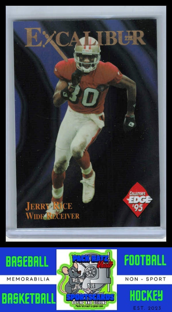 1995 Collector's Edge Excalibur #2 Jerry Rice 22K NM