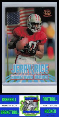 1995 Pacific #HH-9 Jerry Rice Hometown Heroes NM