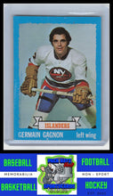 Load image into Gallery viewer, 1973 Topps #178 Germain Gagnon EX