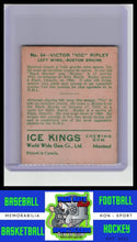 Load image into Gallery viewer, 1933 World Wide Gum Ice Kings V357 #54 &quot;Vic&quot; Ripley Poor