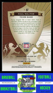 2004 Panini Hall of Fame 75th Year Anniversary #87 Paul Molitor 21/75 Crusade Crusades Red EX/NM