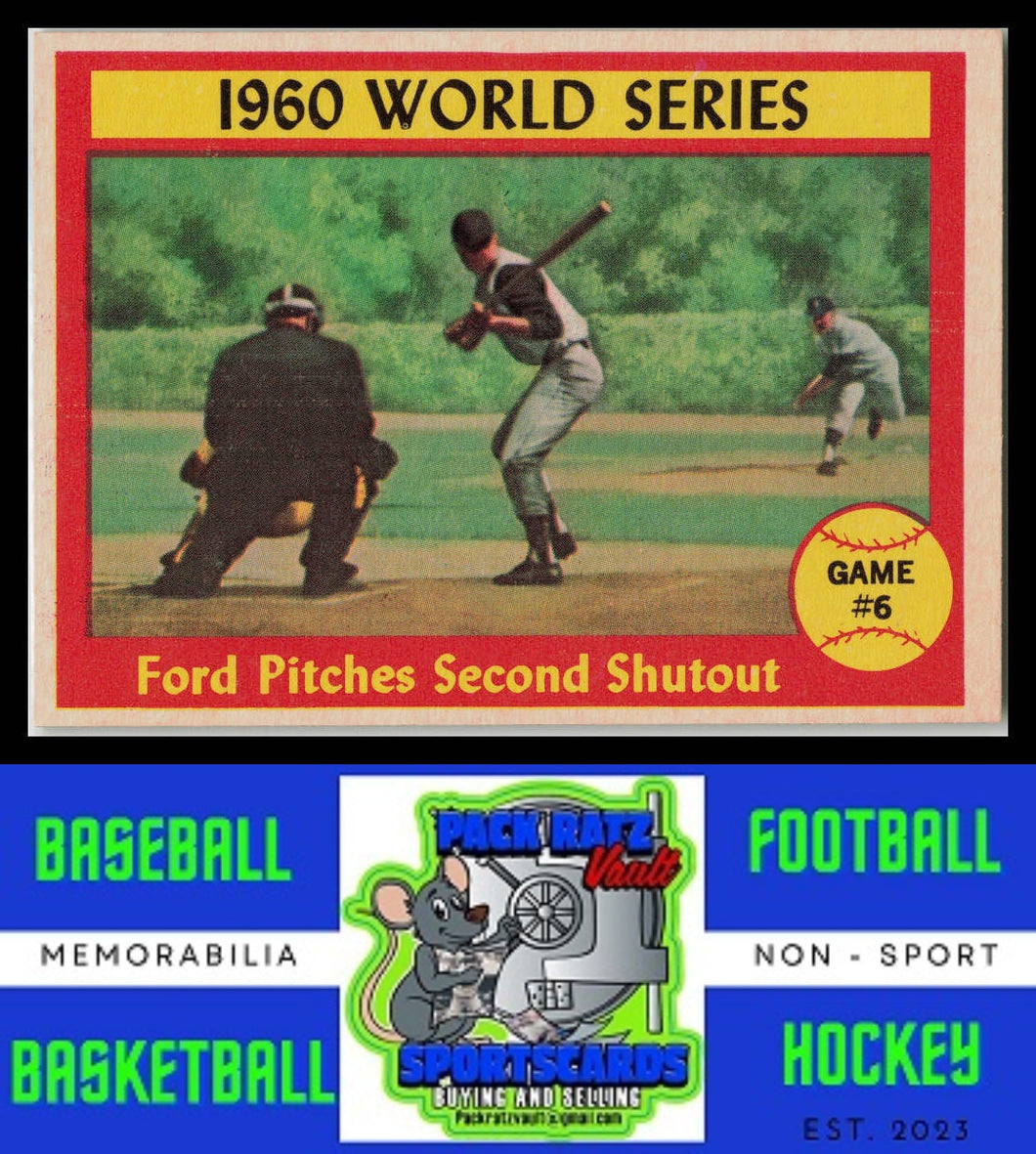 1961 Topps #311 1960 World Series Game #6 - Ford Pitches Second Shutout WS EX+