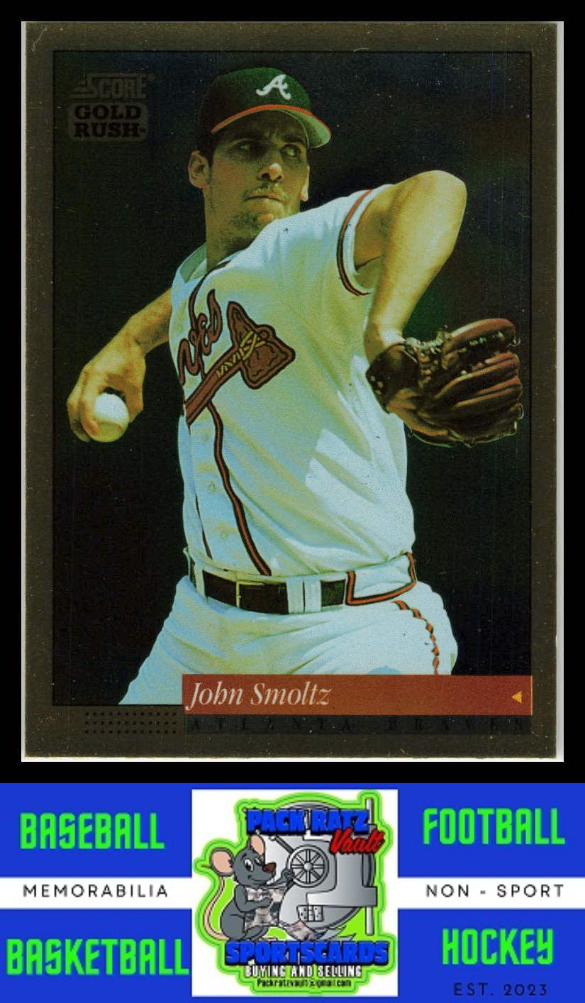 1994 Score #366 John Smoltz Gold Rush NM/M