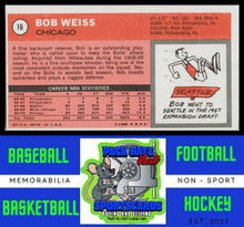 Load image into Gallery viewer, 1970 Topps #16 Bob Weiss VG+ EX